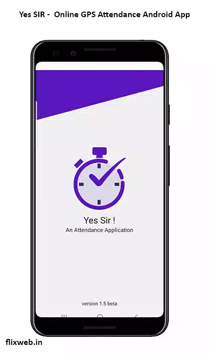 GPS Attendence Application - Yes Sir
